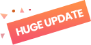 Huge Update
